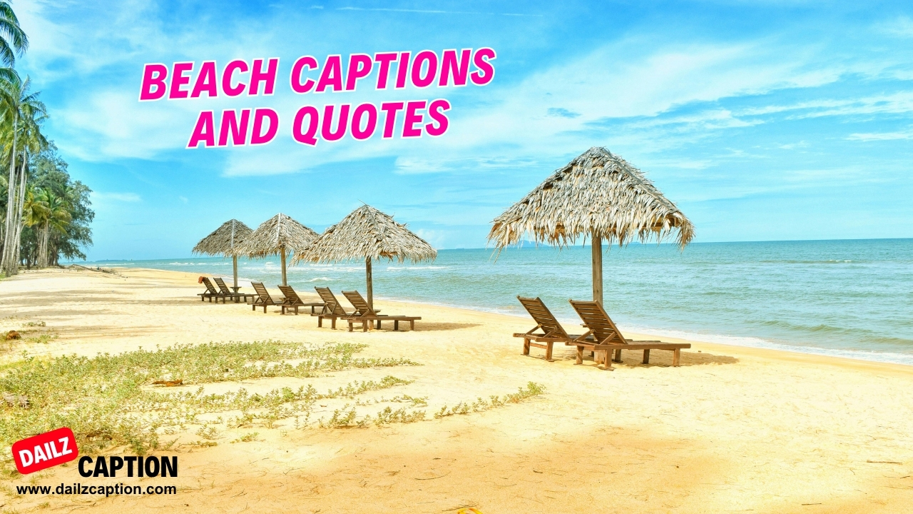 355 Best Beach Captions And Quotes For Instagram