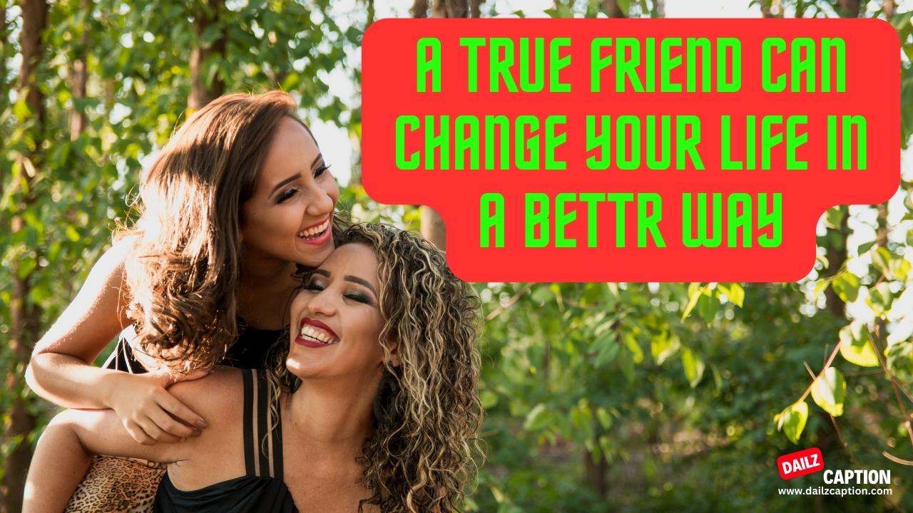 Funny Instagram Captions For Friend