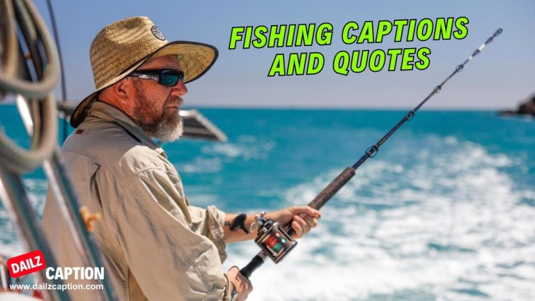 200+ Fishing Captions and Quotes for Instagram