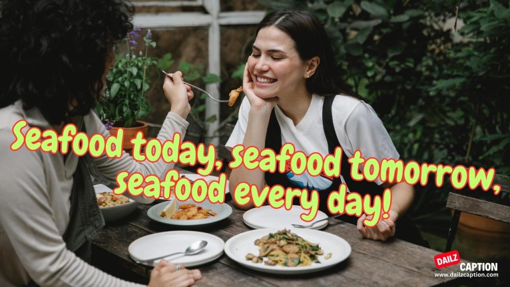 Seafood Captions And Quotes For Instagram Dailz Caption