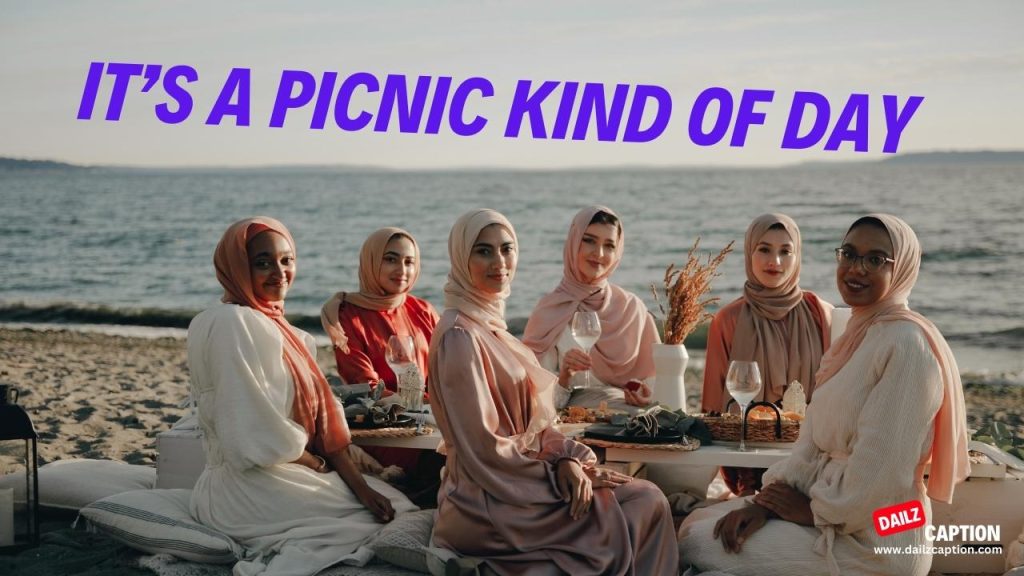 Picnic Captions and Quotes for Instagram Dailz Caption