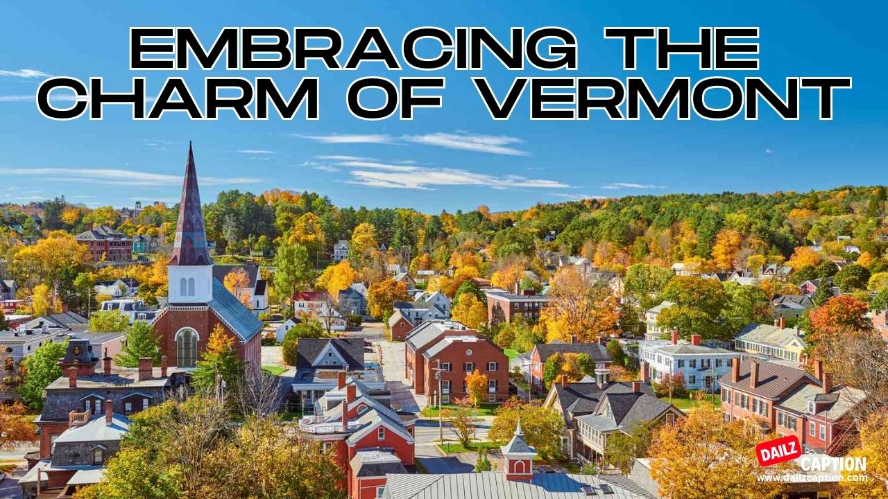 Vermont State Slogans