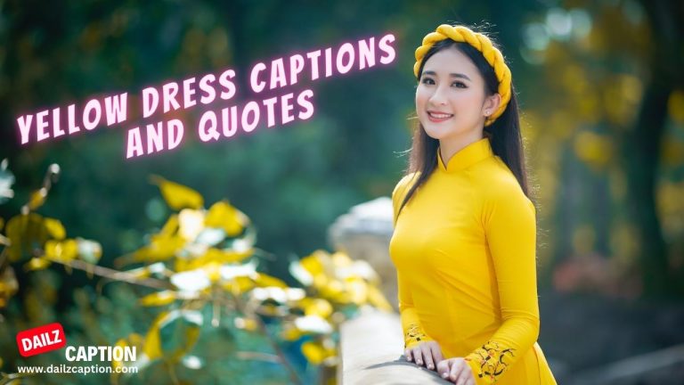 336 Yellow Dress Captions and Quotes for Instagram