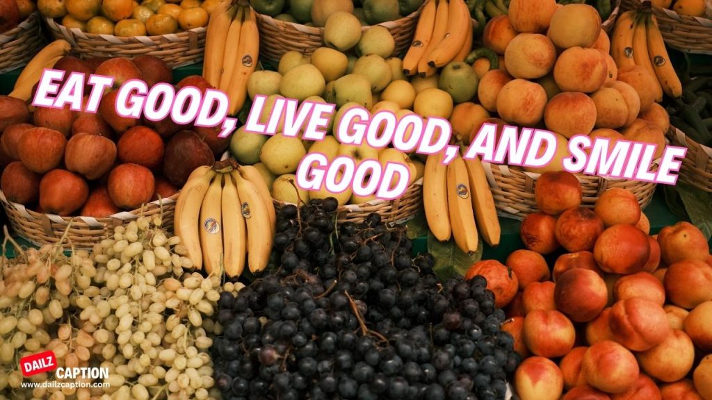 199 Fruit Captions and Quotes For Instagram Dailz Caption