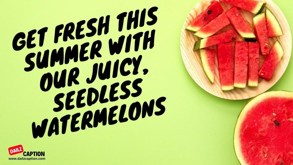 199 Fruit Captions and Quotes For Instagram Dailz Caption