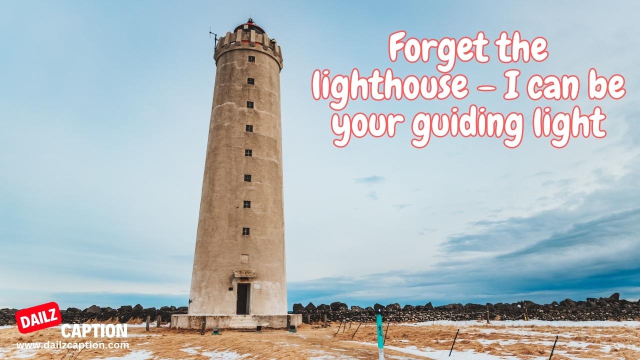 Funny Lighthouse Captions