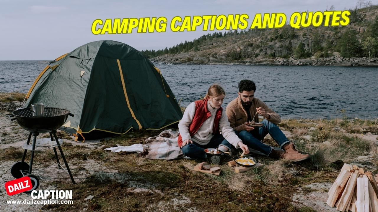 329 Camping Captions and Quotes for Instagram