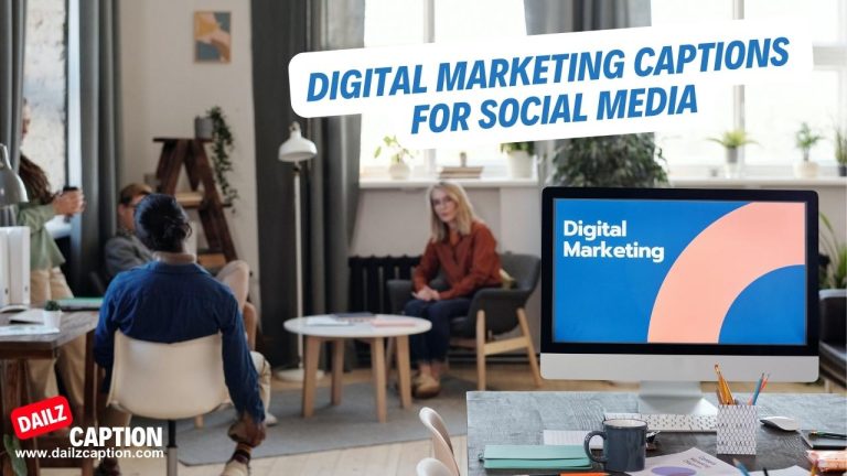 367 Digital Marketing Captions For Social Media