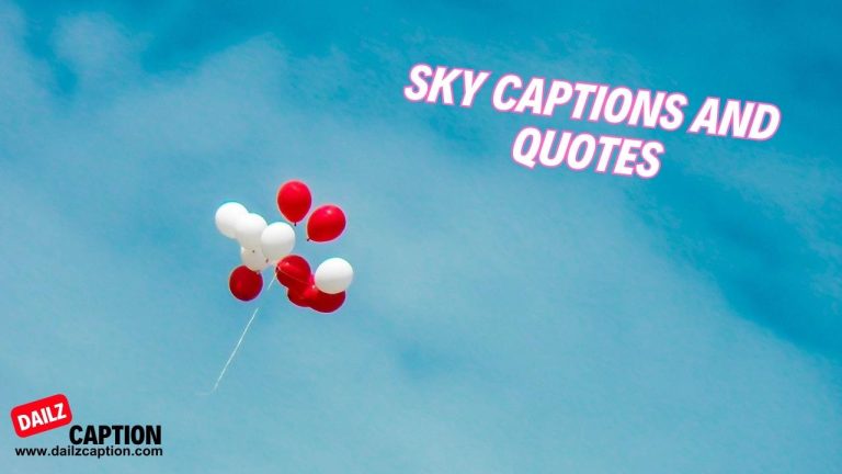 420 Sky Captions and Quotes for Instagram