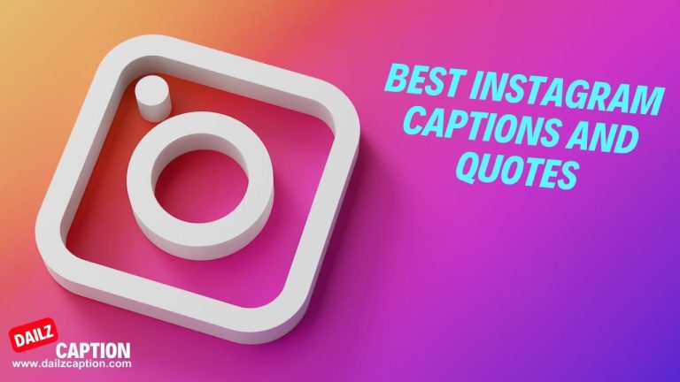 439 Best Instagram Captions And Quotes