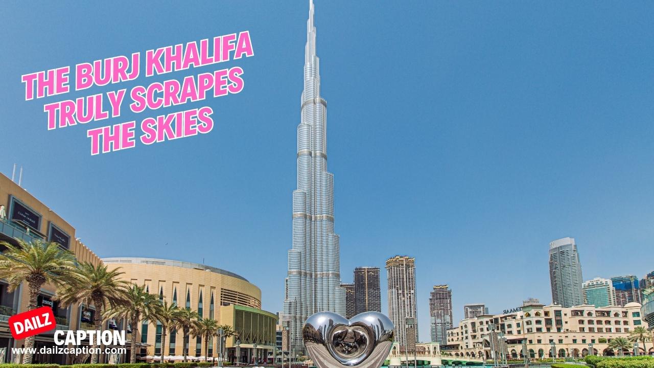Best Dubai Instagram Captions
