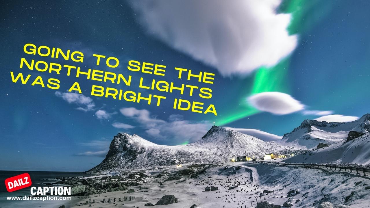 Northern Lights Aurora Captions