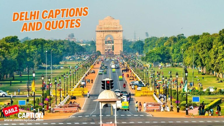 150 Delhi Captions And Quotes For Instagram