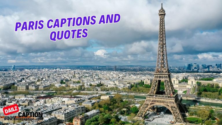 409 Paris Captions And Quotes For Instagram
