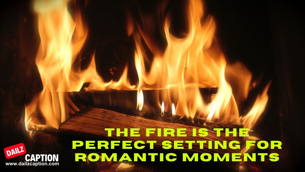 Romantic Fireplace Quotes