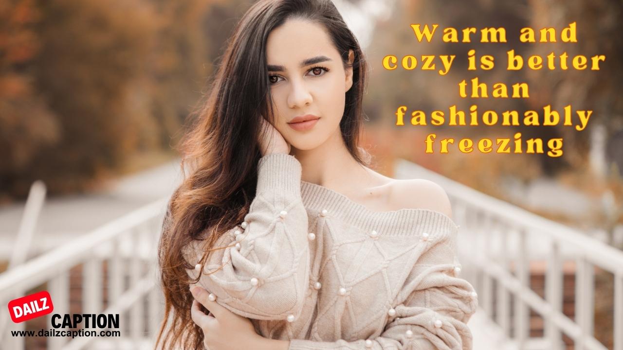 Funny Sweater Weather Captions