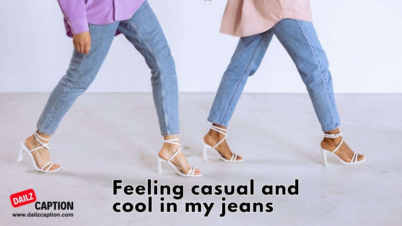 Ripped Jeans Captions