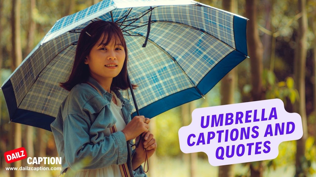 277 Umbrella Captions And Quotes For Instagram