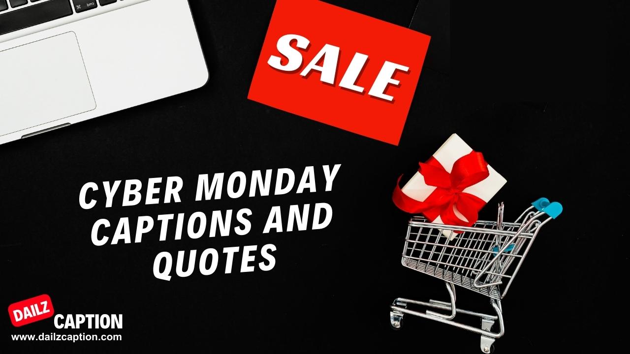 475 Cyber Monday Captions to elevate and boost Sales and social media game