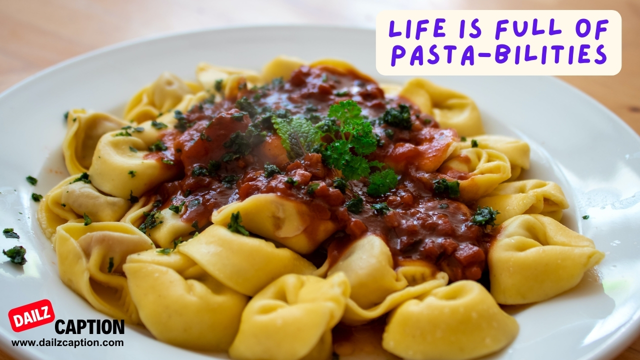 Funny Captions About Pasta
