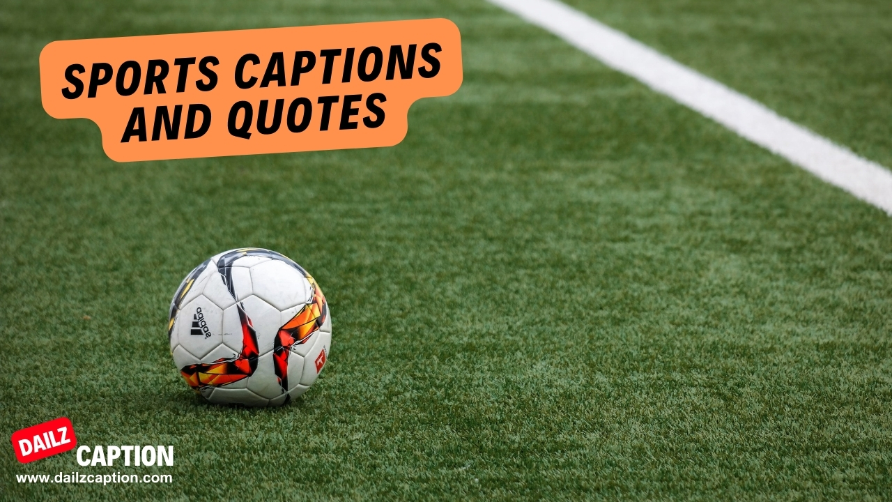 268 Sports Captions And Quotes For Instagram