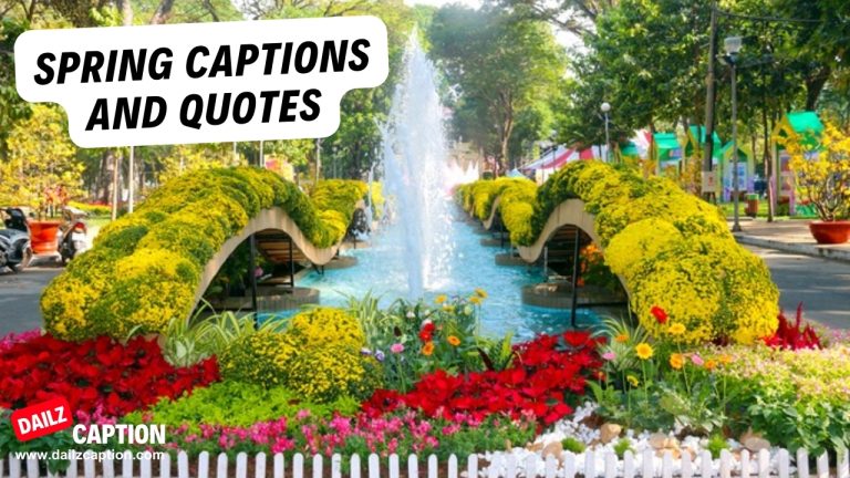 269 Spring Captions And Quotes For Instagram