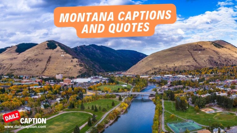 241 Top Montana Captions And Quotes For Instagram 