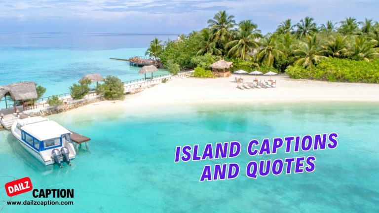 325 Best Island Instagram Captions Island Trip Quotes