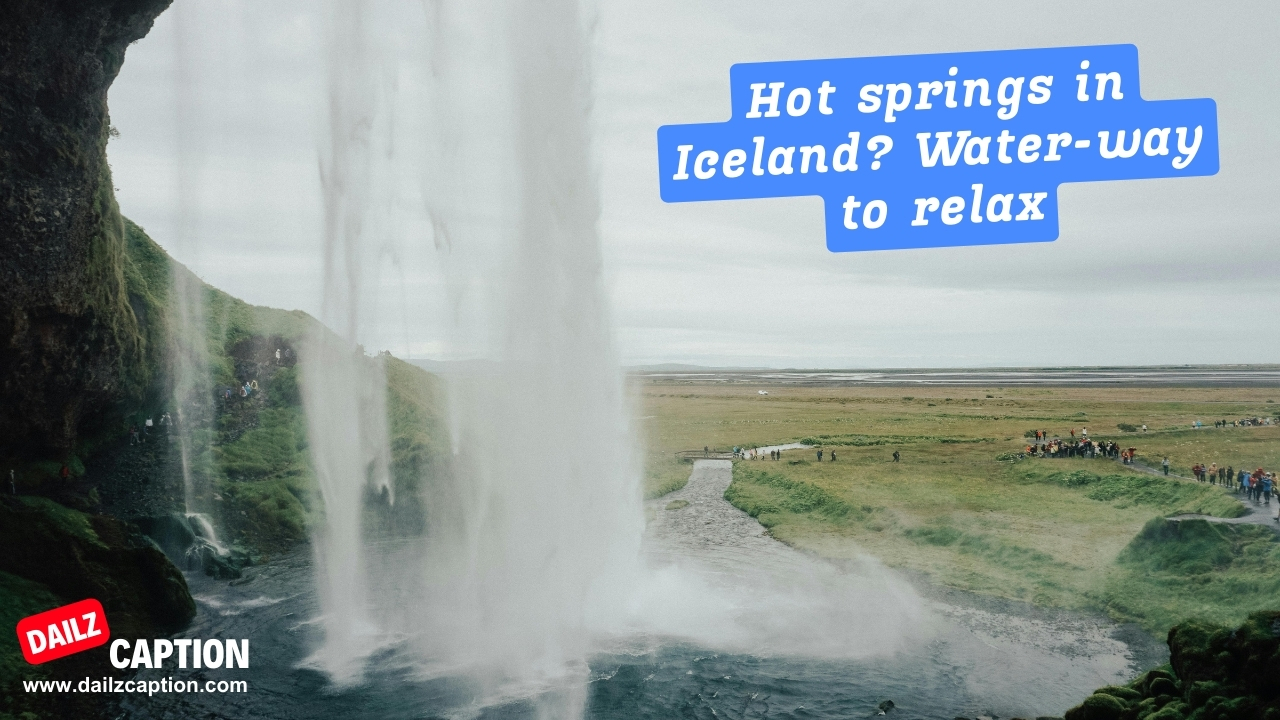 Iceland Waterfall Captions For Instagram