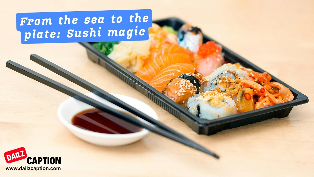 Sushi Quotes For Instagram